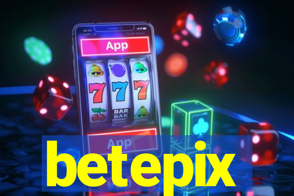 betepix