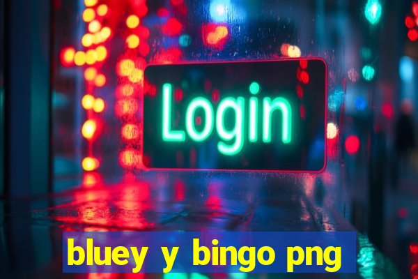 bluey y bingo png