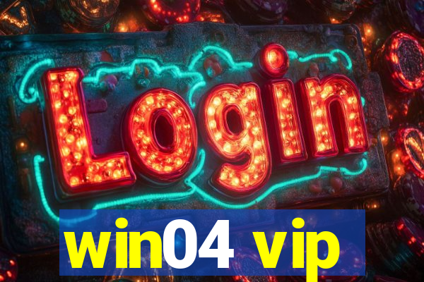 win04 vip