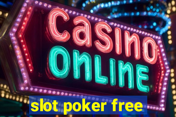 slot poker free