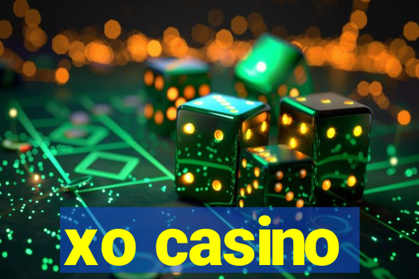 xo casino