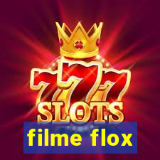 filme flox