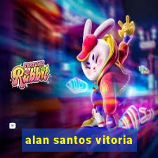 alan santos vitoria