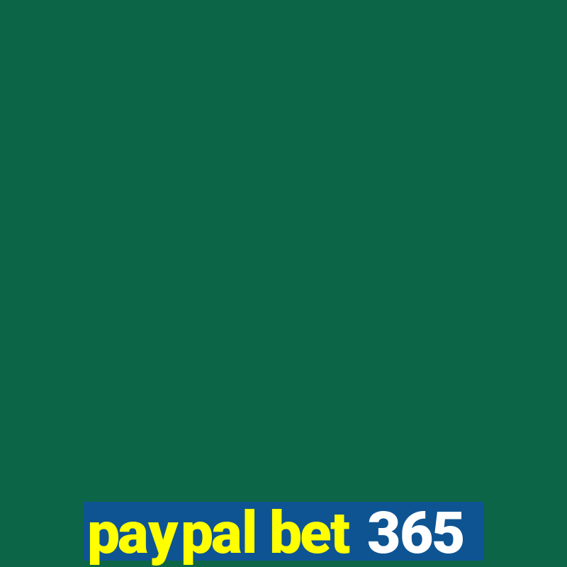 paypal bet 365