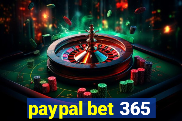 paypal bet 365