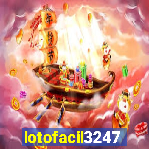 lotofacil3247