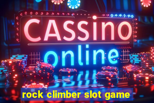 rock climber slot game