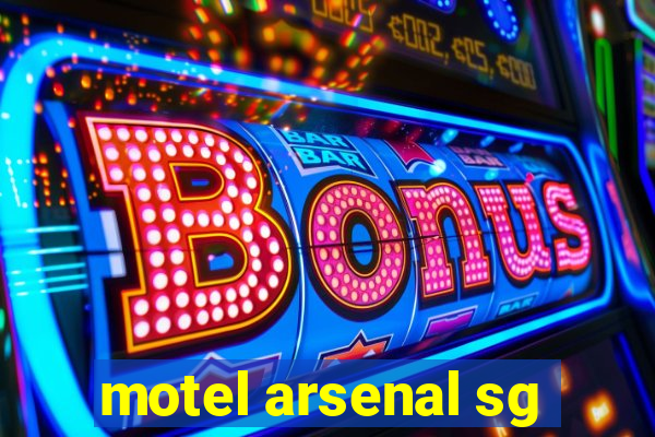 motel arsenal sg