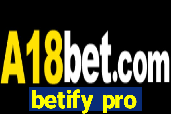 betify pro