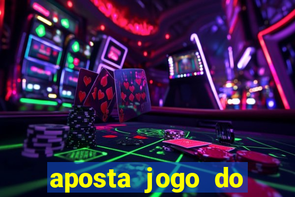 aposta jogo do brasil hoje