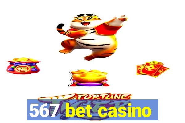 567 bet casino