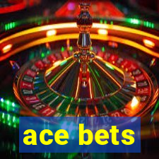 ace bets