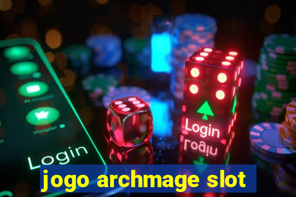 jogo archmage slot