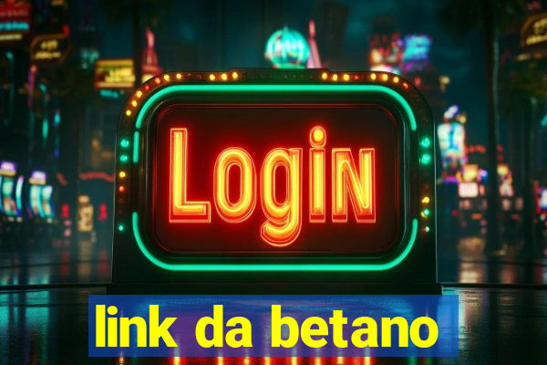 link da betano