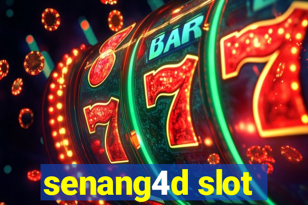 senang4d slot