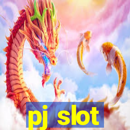 pj slot