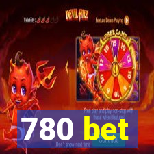 780 bet