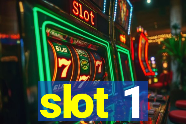 slot 1