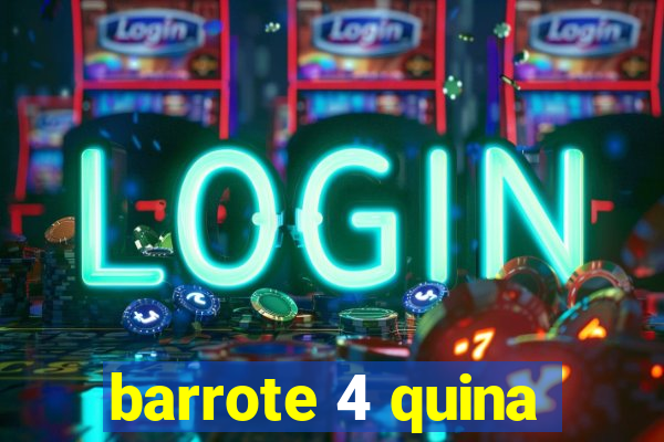 barrote 4 quina