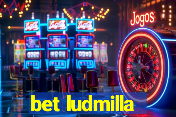 bet ludmilla