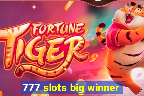 777 slots big winner