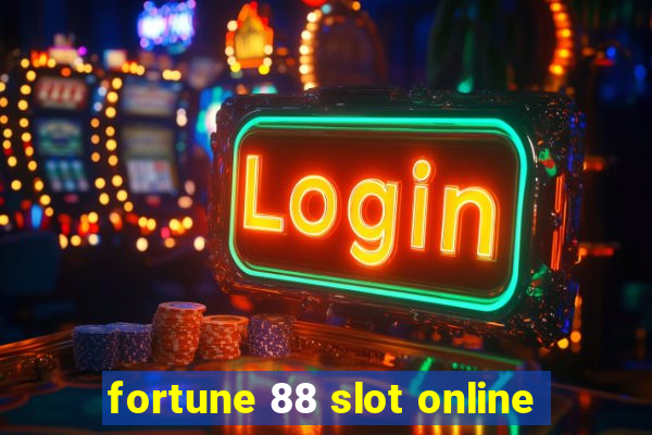 fortune 88 slot online