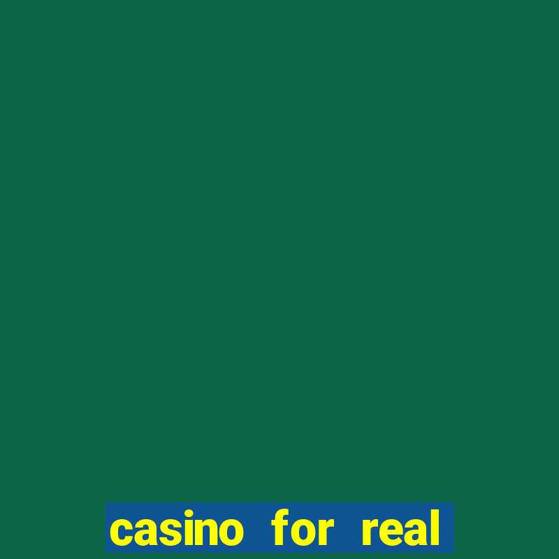 casino for real money online