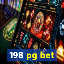 198 pg bet