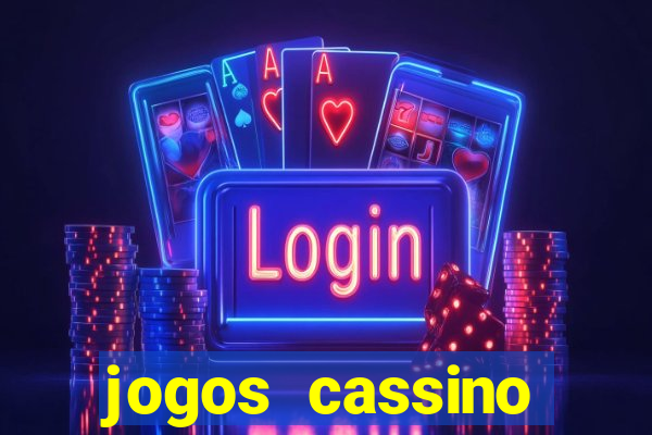 jogos cassino dinheiro real