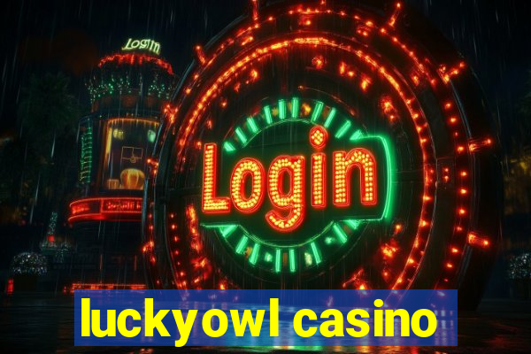 luckyowl casino