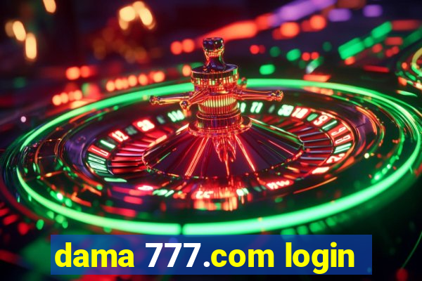 dama 777.com login