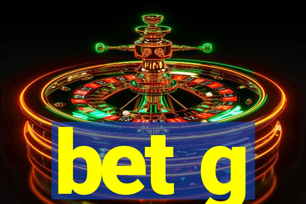 bet g