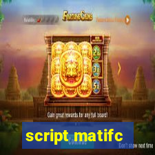 script matifc