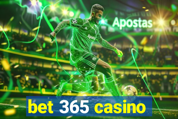 bet 365 casino