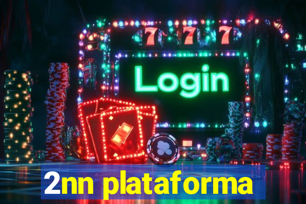 2nn plataforma