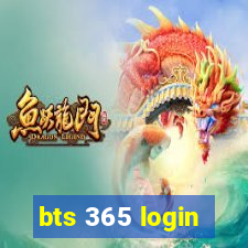 bts 365 login