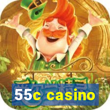 55c casino