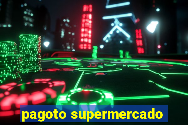 pagoto supermercado