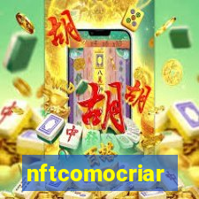 nftcomocriar