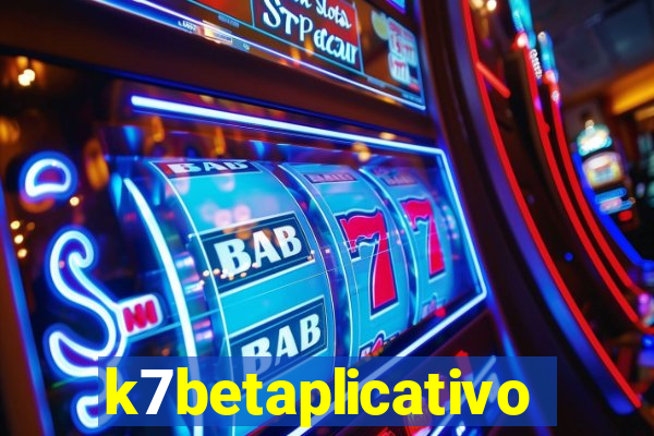 k7betaplicativo