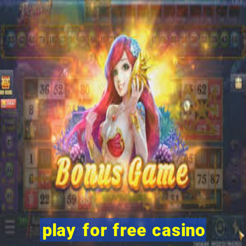 play for free casino