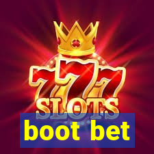 boot bet