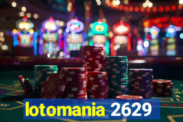 lotomania 2629