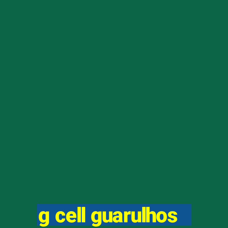 g cell guarulhos