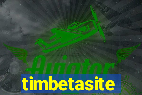 timbetasite