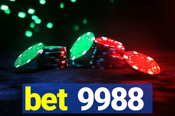 bet 9988