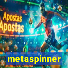 metaspinner