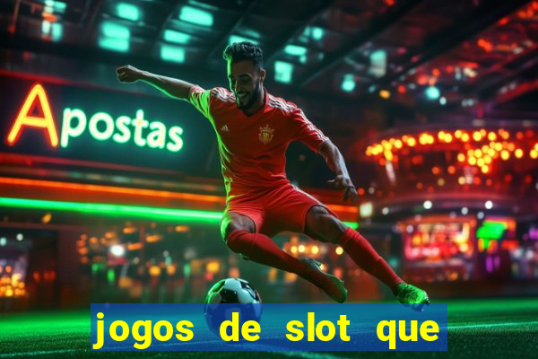 jogos de slot que paga no cadastro