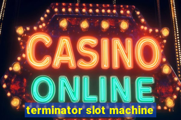 terminator slot machine