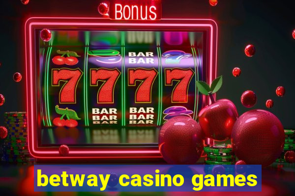 betway casino games